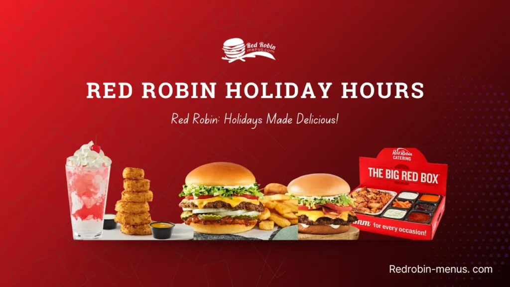 Red Robin Holiday Hours