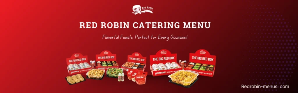 Red robin Restaurant Catering Menu